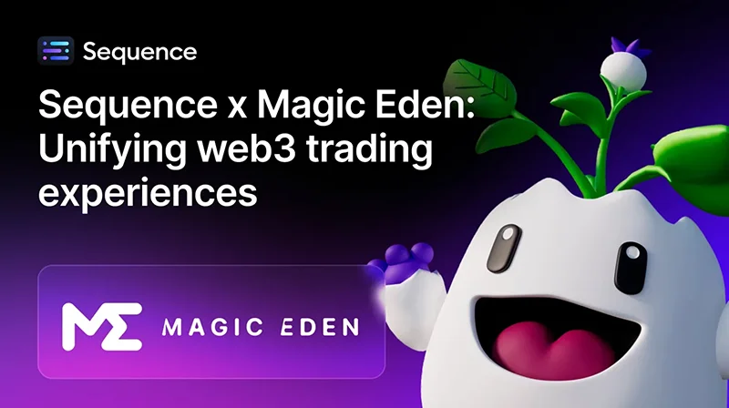 Sequence Magic Eden - Partnership Alliance
