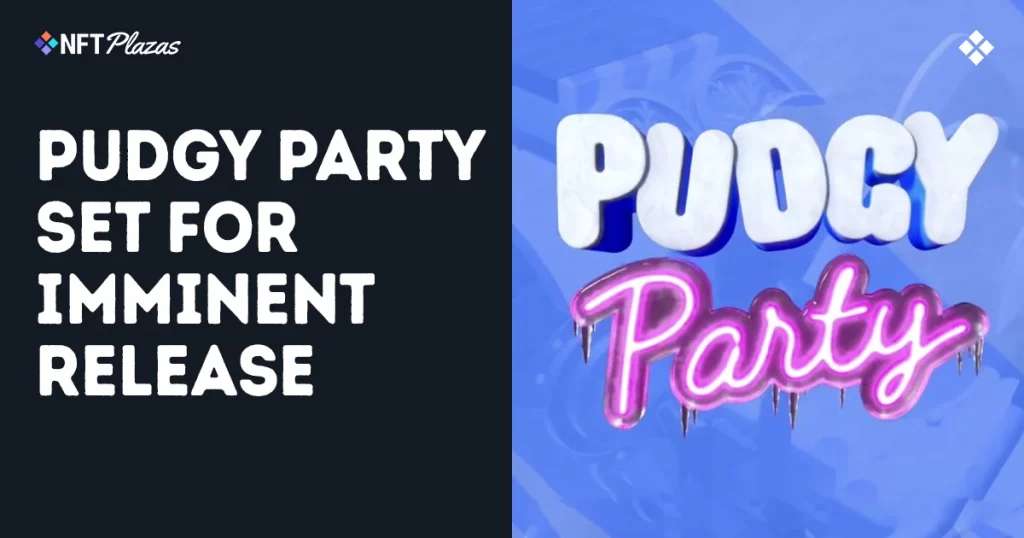 Pudgy Party Set For Imminent Release on iOS and Android