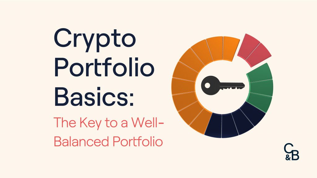 Crypto Portfolio Basics: The Key to a Well-Balanced Portfolio in 2024