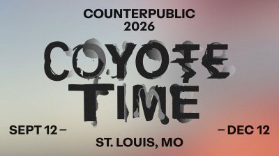 A logo on a gradient background reading: 'COUNTERPUBLIC 2026 / COYOTE TIME / ST. LOUIS, MO / SEPT 12 – DEC 12' 